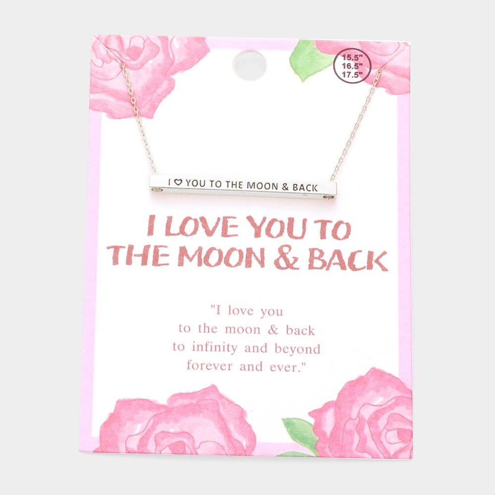 I LOVE YOU TO THE MOON AND BACK Metal Bar Message Pendant Necklace